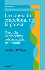 Reseña del libro de Pere Llovet i: La conexión emocional de la pareja desde la perspectiva psicoanalítica relacional por Rosario Castaño