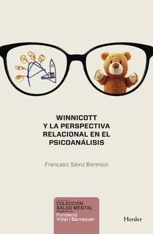 Reseña de la obra de Francesc Sáinz Bermejo: Winnicott y la perspectiva relacional en el psicoanálisis