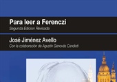 Para leer a Ferenczi (2ª edición revisada)