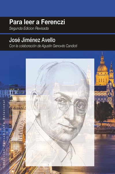Para leer a Ferenczi (2ª edición revisada)