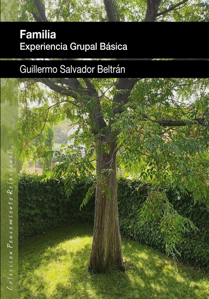 Familia, experiencia grupal básica