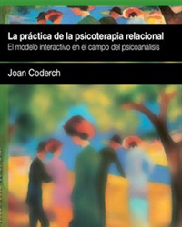 La práctica de la psicoterapia relacional