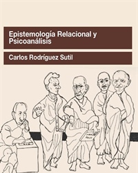 Epistemología Relacional y Psicoanálisis