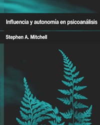 Influencia y autonomía en psicoanálisis