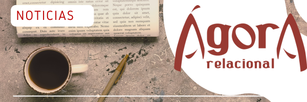 Noticias Ágora Relacional