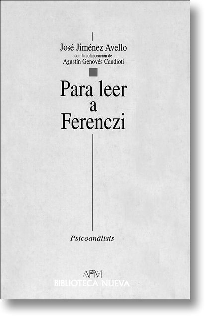 Para Leer a Ferenczi